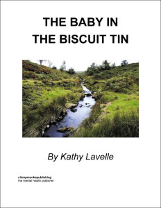 British novelist Kathy Lavelle publishes her first book entitled “The Baby in the Biscuit Tin”