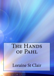 "The Hands of Pahl" by Loraine St Clair is published