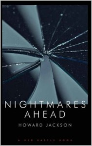 Nightmares Ahead is published by Red Rattle Books: Exceptional new collection of horror short stories